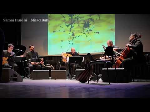 Samai Huseni - Milad Bahi