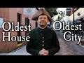 Oldest House in the Oldest City in the US