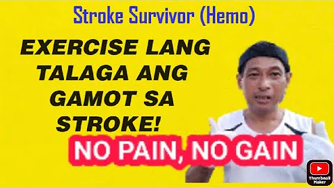 EXERCISE LANG TALAGA ANG GAMOT SA STROKE!/ NO PAIN...