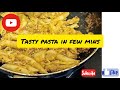 How to make tasty pasta in few mins  tamil