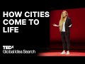 How Cities Come to Life | Alla Adam | TEDxChicago