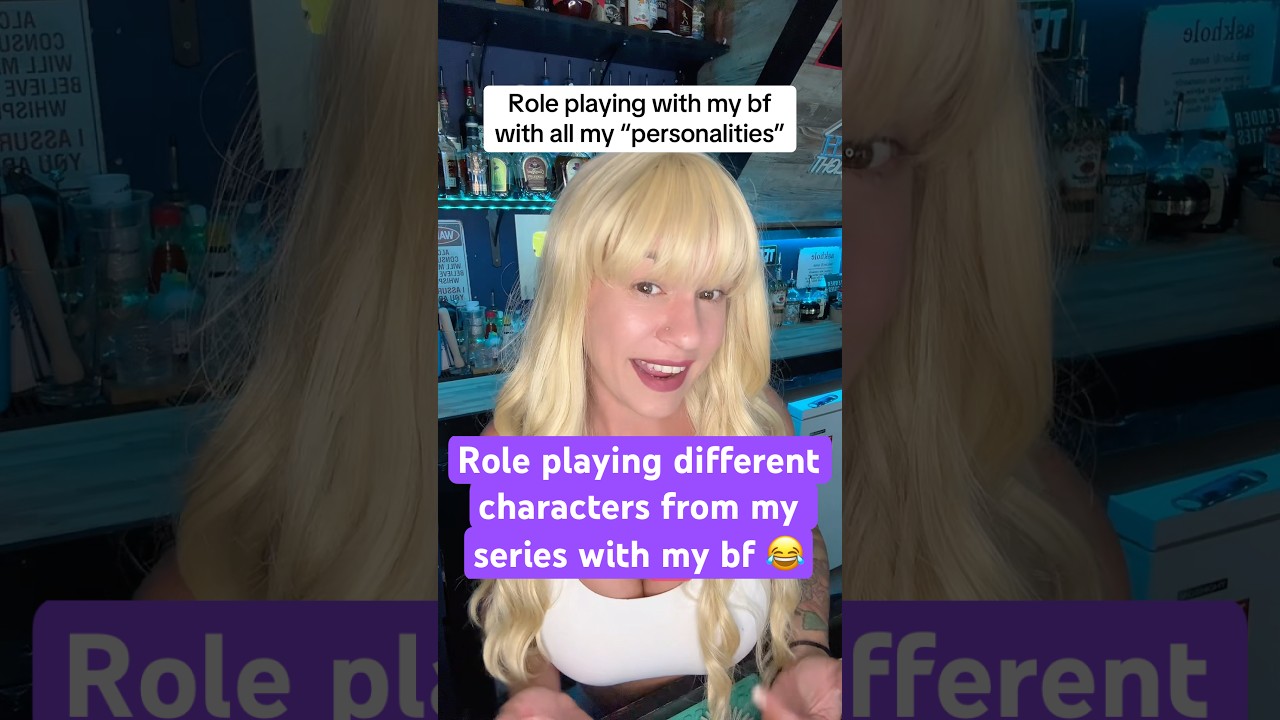 I love the role playing games my bf plays with me 🥰😂