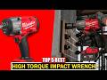 Top 5 Best High Torque Impact Wrench 2026 | Ridgid High Torque Impact Wrench