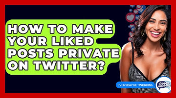 How To Make Your Liked Posts Private On Twitter? - Everyday-Networking