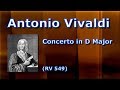 Miniature de la vidéo de la chanson Concerto No. 1 In D Major, Rv 549: I. Allegro