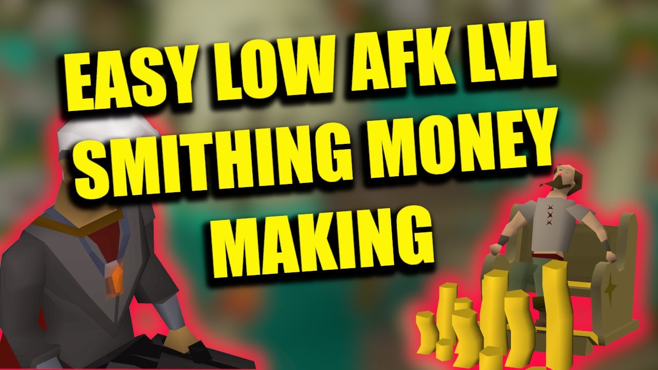 OSRS AFK Low lvl smithing money making method 2023 YouTube