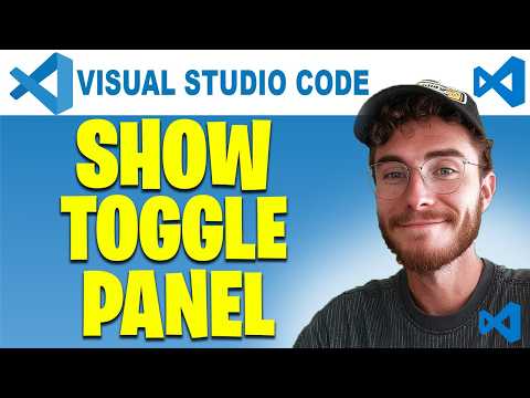 How to Show the Toggle Panel in Visual Studio Code | Easy Guide