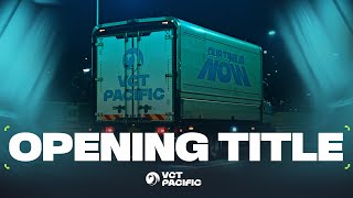 Download Lagu VCT Pacific 2024 オープニングタイトル MP3