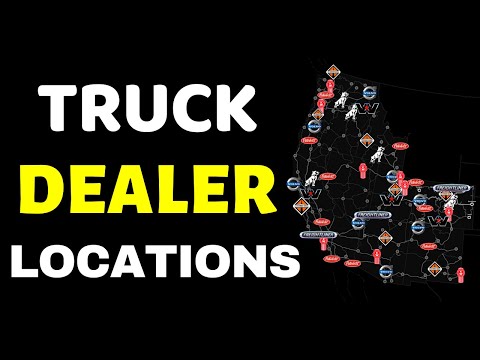 Truck Dealer Locations | American Truck Simulator (Updated - 2021) | ATS All Trucks Dealer Locations