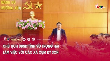 Chủ tịch UBND tỉnh Võ Trọng Hải làm việc với các xã cụm Kỳ Sơn