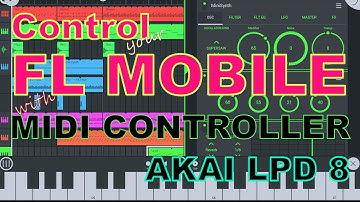 Control your FL mobile with any Midi controller