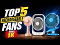Top 5 Rechargeable Fans in 2026 | Best Portable Fan | Best Mini fan in India | Best Battery Fan 2026