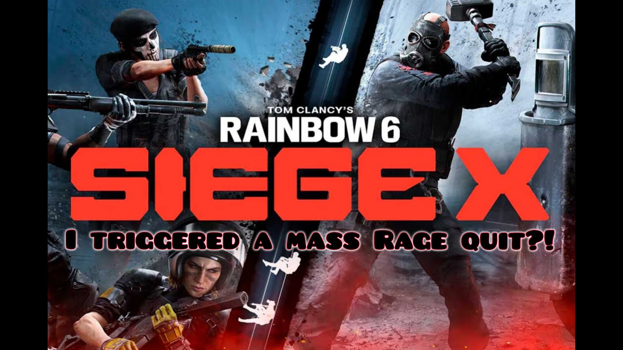 I JUST TRIGGERED A MASS RAGE QUIT?! - Rainbow Six Siege X - YouTube