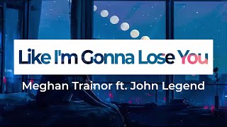 Meghan Trainor - Like I'm Gonna Lose You (Bass) ft. John Legend