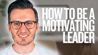 How Great Leaders Motivate Teams | Motivation & Engagement (Leadership Day 15)
