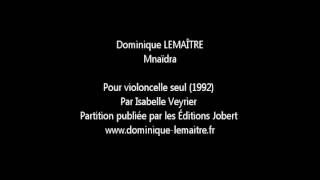 Dominique LEMAITRE - Mnaïdra