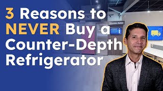 3 Top Reasons to NEVER BUY a CounterDepth Refrigerator