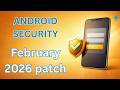Android Security Patch Level Feb 2026 How To Check Update Safely