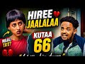 HIREE JAALALAA KUTAA 66ffaa Oromoo Drama Episode 66 Urjiin Ni Jirtii 