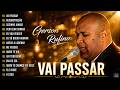GERSON RUFINO 2026 – As 20 Mais Ouvidas | Vai Passar, Reconstrução | #MúsicaGospel #YouTube