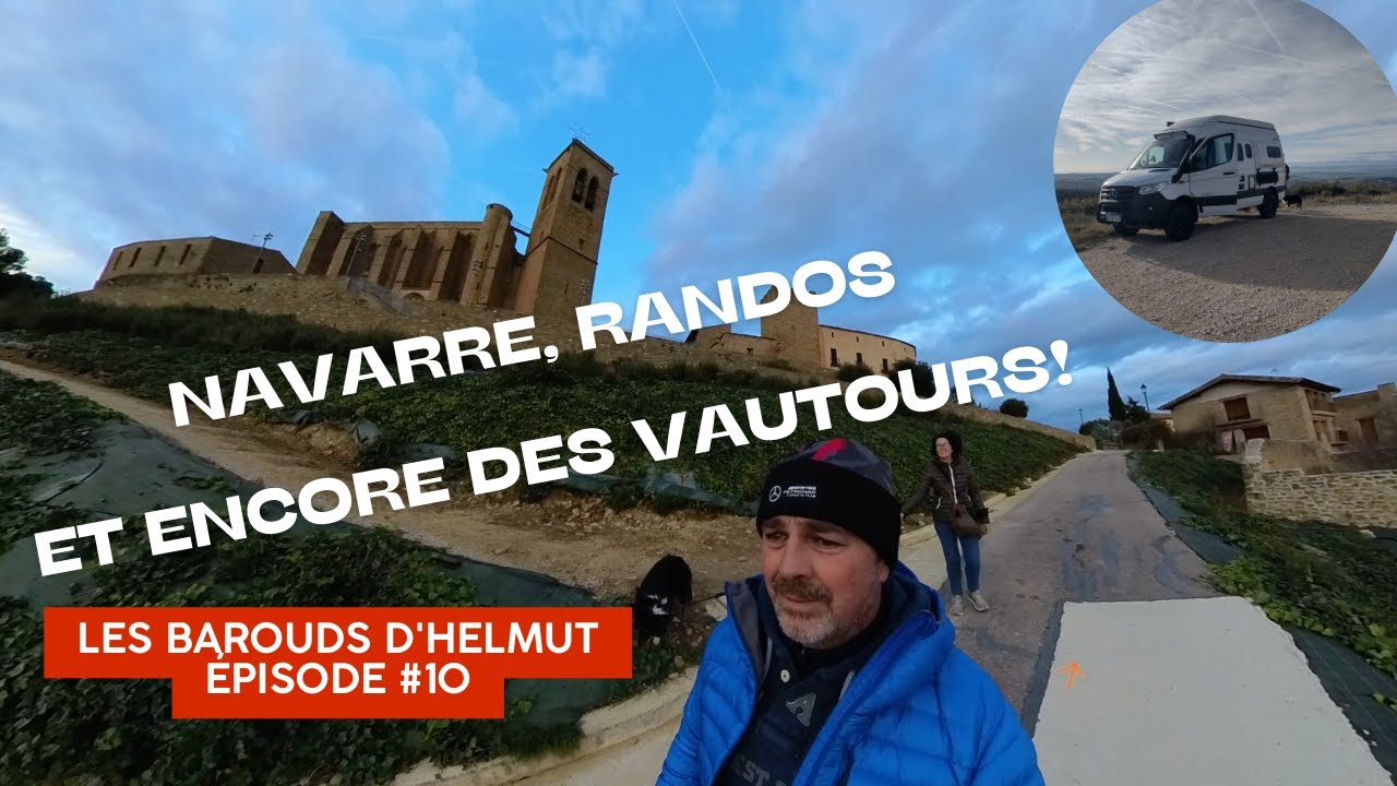 Les Barouds d'Helmut #10 - Petit Tour en Navarre Noël 2022 - Sprinter 4X4