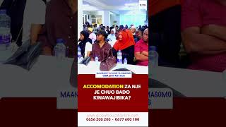 ACCOMODATION ZA NJE JE CHUO BADO KINAWAJIBIKA?