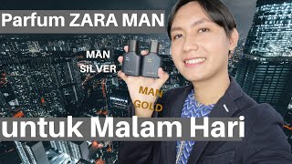 Parfum Zara Cowok Untuk Malam Hari Zara Man Silver & D Edt Review