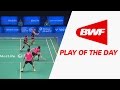 Play Of The Day | Badminton SF – Celcom Axiata Malaysia Open 2016