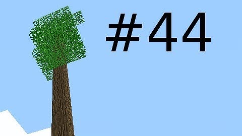 Minecraft - Treehouse Return with Creatures Part 44 - The Plane Game