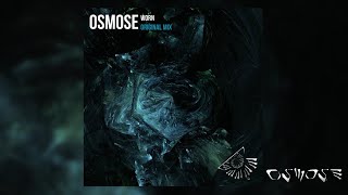 Osmose - Worn