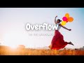 Lyrics Overflow By The Wildcardz Let The Feelings Overflow