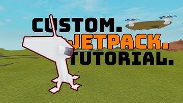 Custom Jetpack Tutorial | Plane Crazy