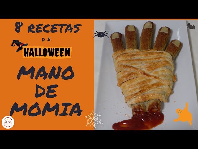 Mano de Momia 👻8 COMIDAS PARA HALLOWEEN