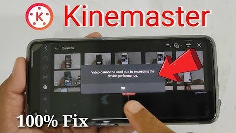 Kinemaster Video Cannot be used due to exceeding the device performance Problem Solve 2023😱 #viral