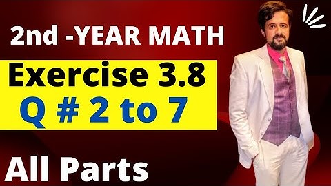 12th class math || 2nd year math exercise 3.8 question 2 to 7