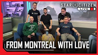 Star Citizen Live: From Montreal With Love