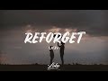 Lauv - Reforget (Lyrics/Lyric Video)