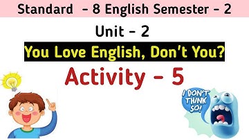 Std 8 English Sem 2 Unit 2 Activity 5