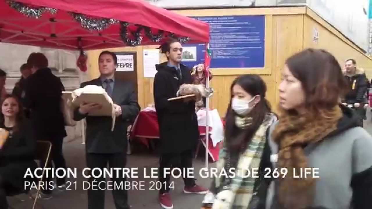 Action contre le foie gras de 269 Life