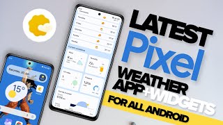 How To Get Pixel Weather App & Widgets On Any Android screenshot 3