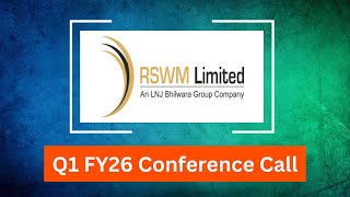 RSWM Ltd Q1 FY26 Concall: Earnings Review &amp; Textile Sector Outlook
