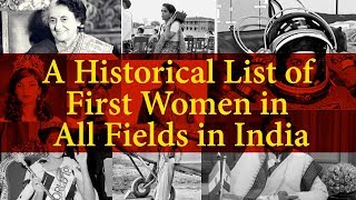 List of First Women in All Fields in India