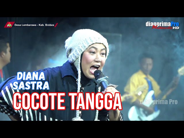 COCOTE TANGGA || DIANA SASTRA (LIVE MUSIC OFFICIAL) DIAN PRIMA class=