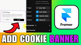 How To Add A Cookie Banner To Your Framer Website (2026) (Step By Step For Beginners)