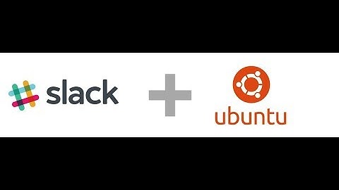 How to install Slack in Ubuntu 16 04 or 18.04 using Terminal