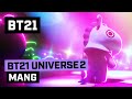 [BT21] BT21 UNIVERSE ANIMATION EP.08 - MANG