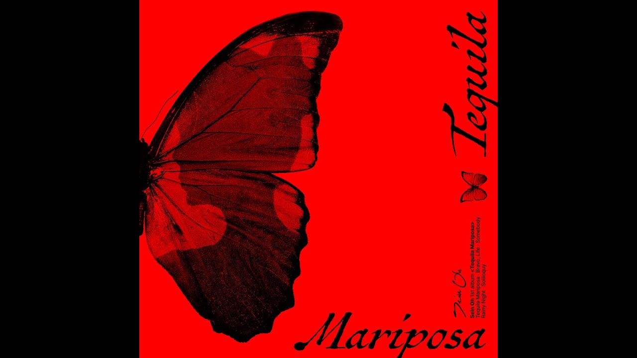 [Official Audio] 오세인 - Tequila Mariposa