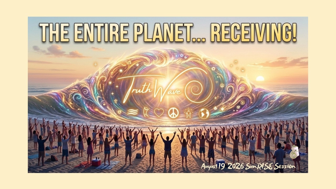 TruthWave : SunRISE Energy Session - August 19  2026