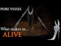 Hollow Knight S Pure Vessel What Makes Us Alive A Character Analysis 
