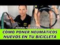 Cómo Cambiar Cubiertas de Bicicleta: poner Neumático Nuevo de Carretera